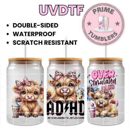 Highland Cow Over Stimulated 16oz UVDTF cup wrap, ready to apply STICKERS decal ADHD
