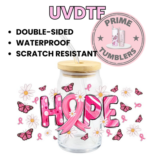 Hope pink CANCER 16oz UVDTF cup wrap, ready to apply STICKERS awareness October