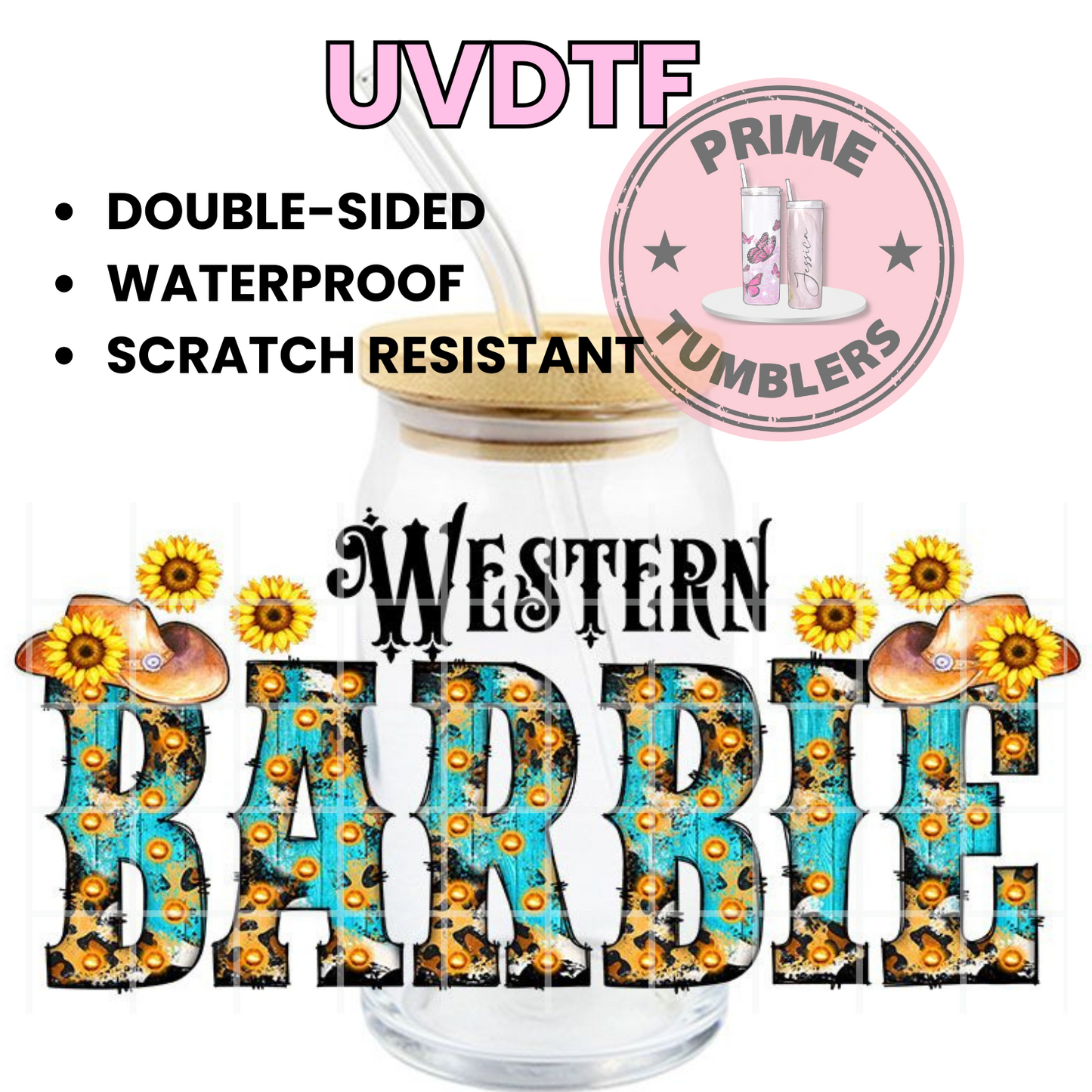 WESTERN Barbie Cowgirl 16oz UVDTF cup wrap, ready to apply STICKERS decal sunflower