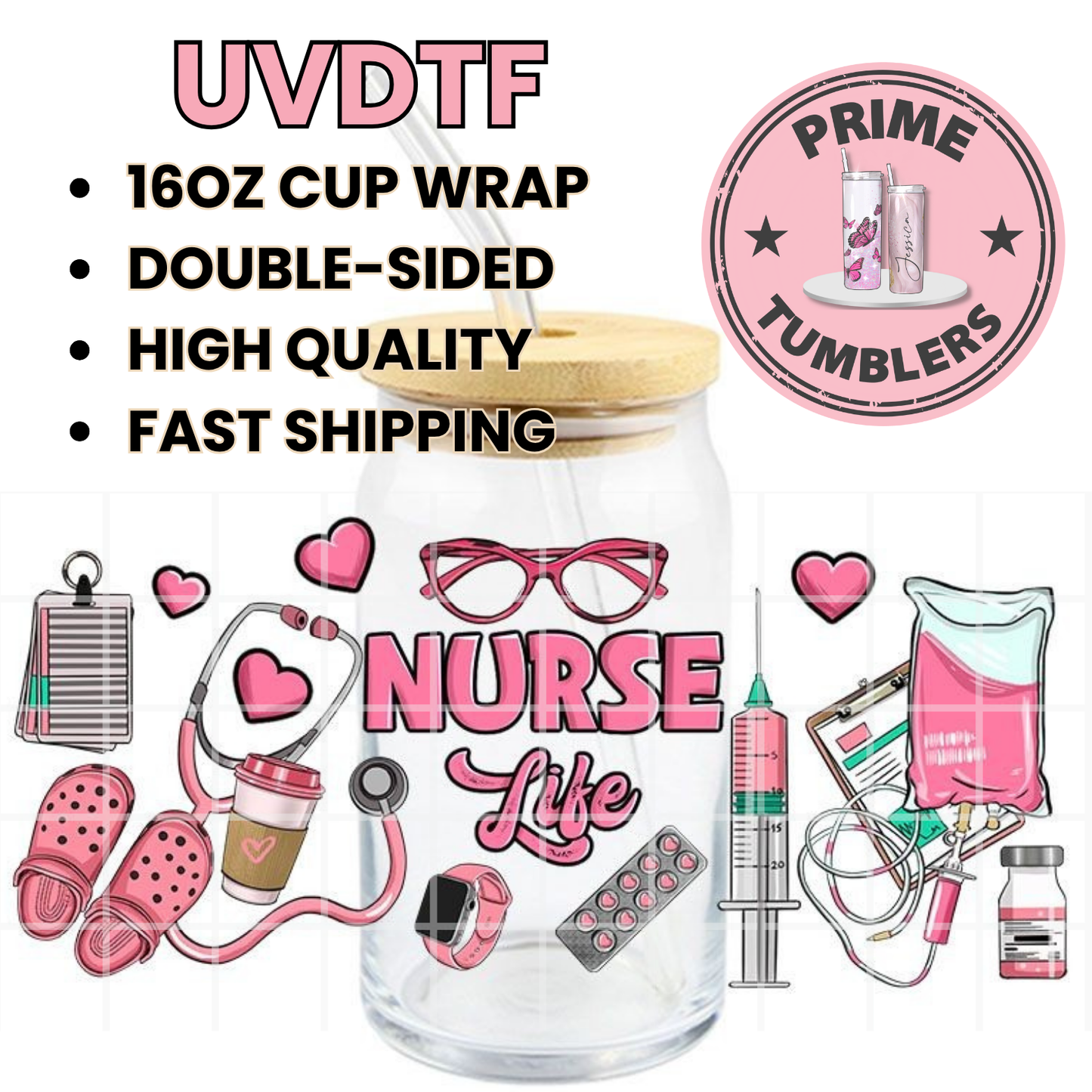 Pink NURSE 16oz UVDTF cup wrap, ready to apply STICKERS on