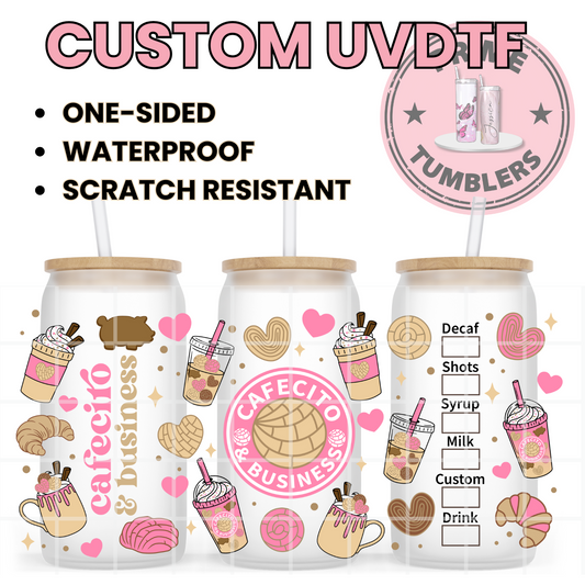 Cafecito & Business 16oz UVDTF cup wrap, ready to apply STICKERS coffee