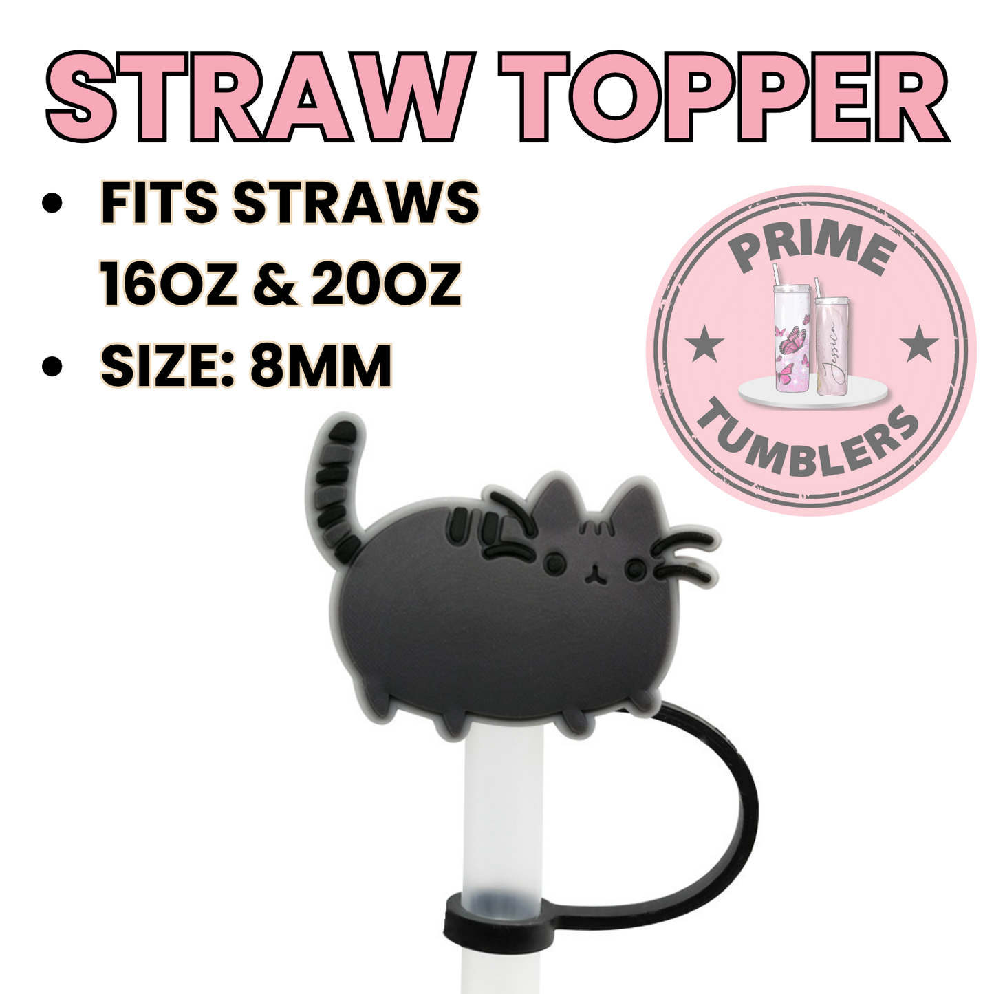 Kitty gray Regular size 8MM Straw Topper