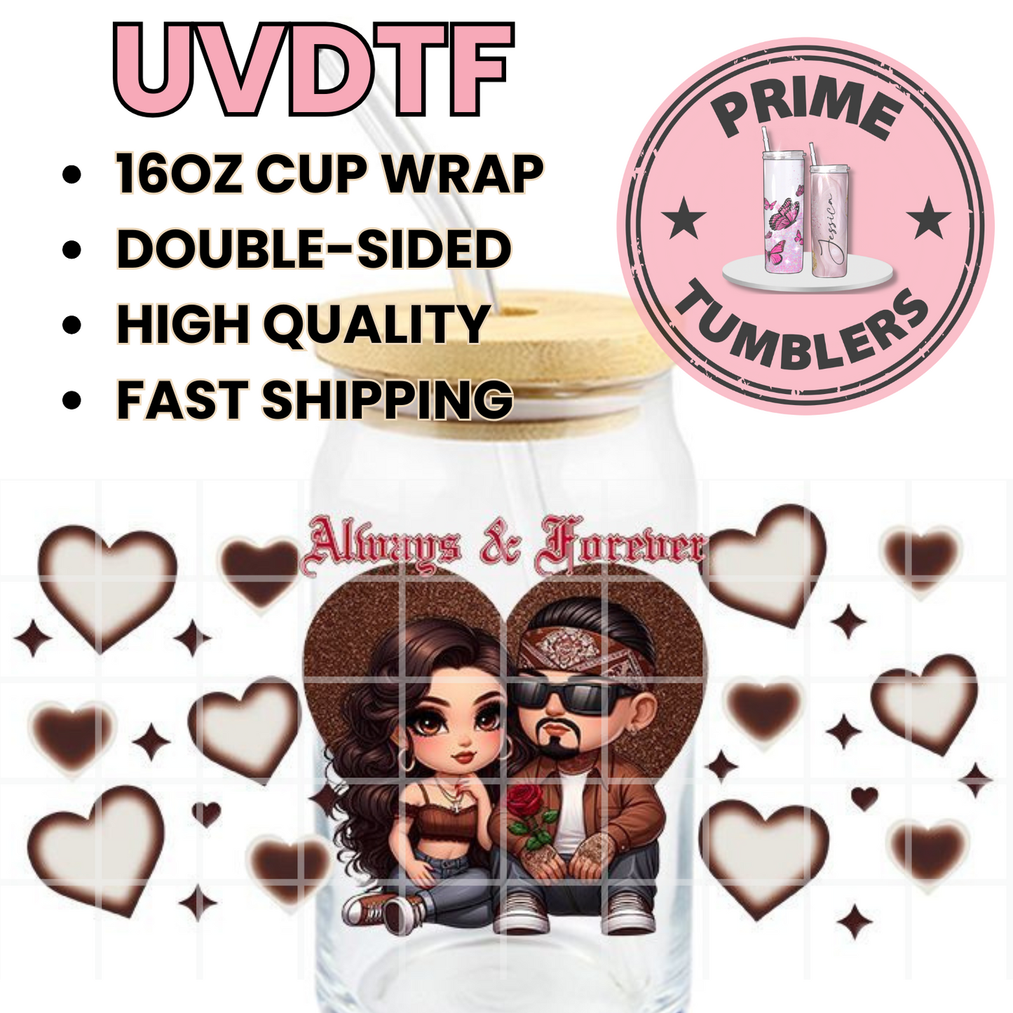 Always & Forever 16oz UVDTF cup wrap, ready to apply STICKERS brown couple