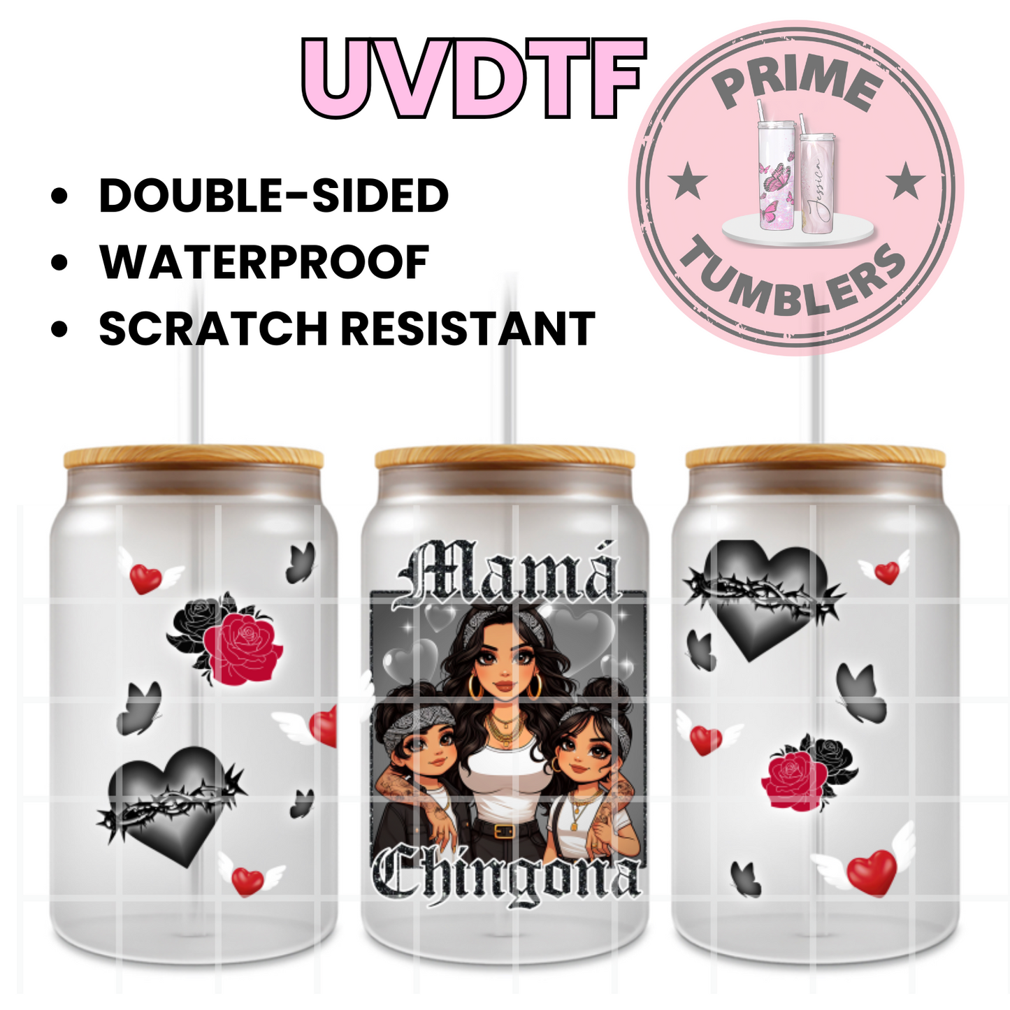 MAMA Chingona 16oz UVDTF cup wrap, ready to apply STICKERS Mom