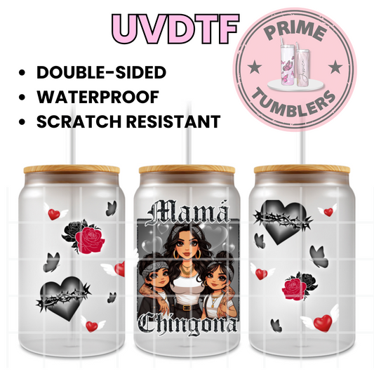 MAMA Chingona 16oz UVDTF cup wrap, ready to apply STICKERS Mom