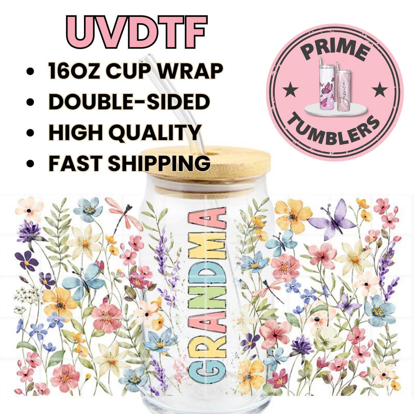 GRANDMA flowers 16oz UVDTF cup wrap, ready to apply STICKERS on