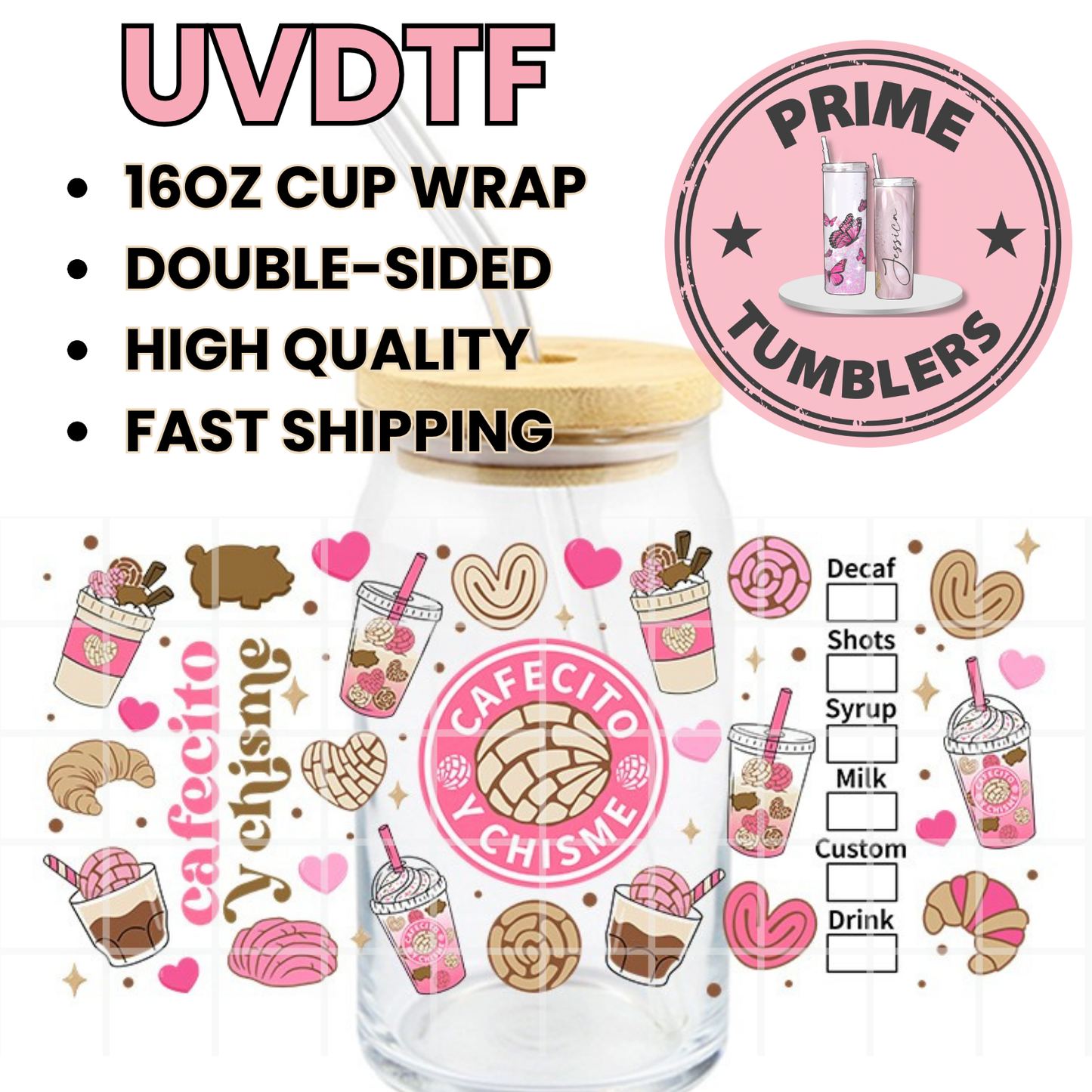 Cafecito y CHISME pink 16oz UVDTF cup wrap, ready to apply STICKERS