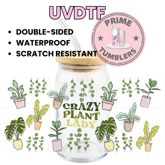 CRAZY plant LADY PLANTS 16oz UVDTF cup wrap, ready to apply STICKERS greens