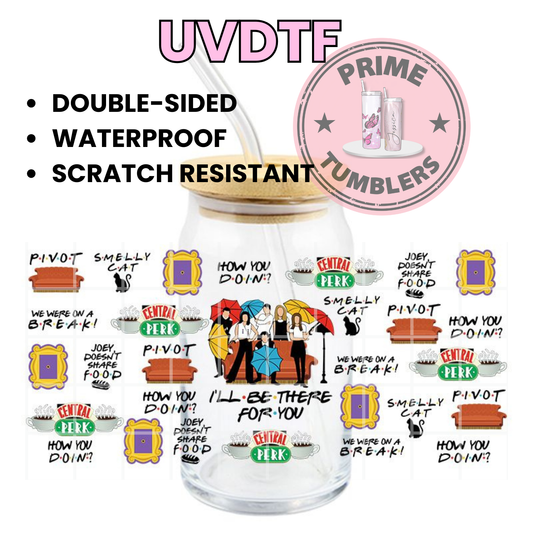 FRIENDS 16oz Libbey Glass Cup Wrap UVDTF, Ready to apply decal STICKERS
