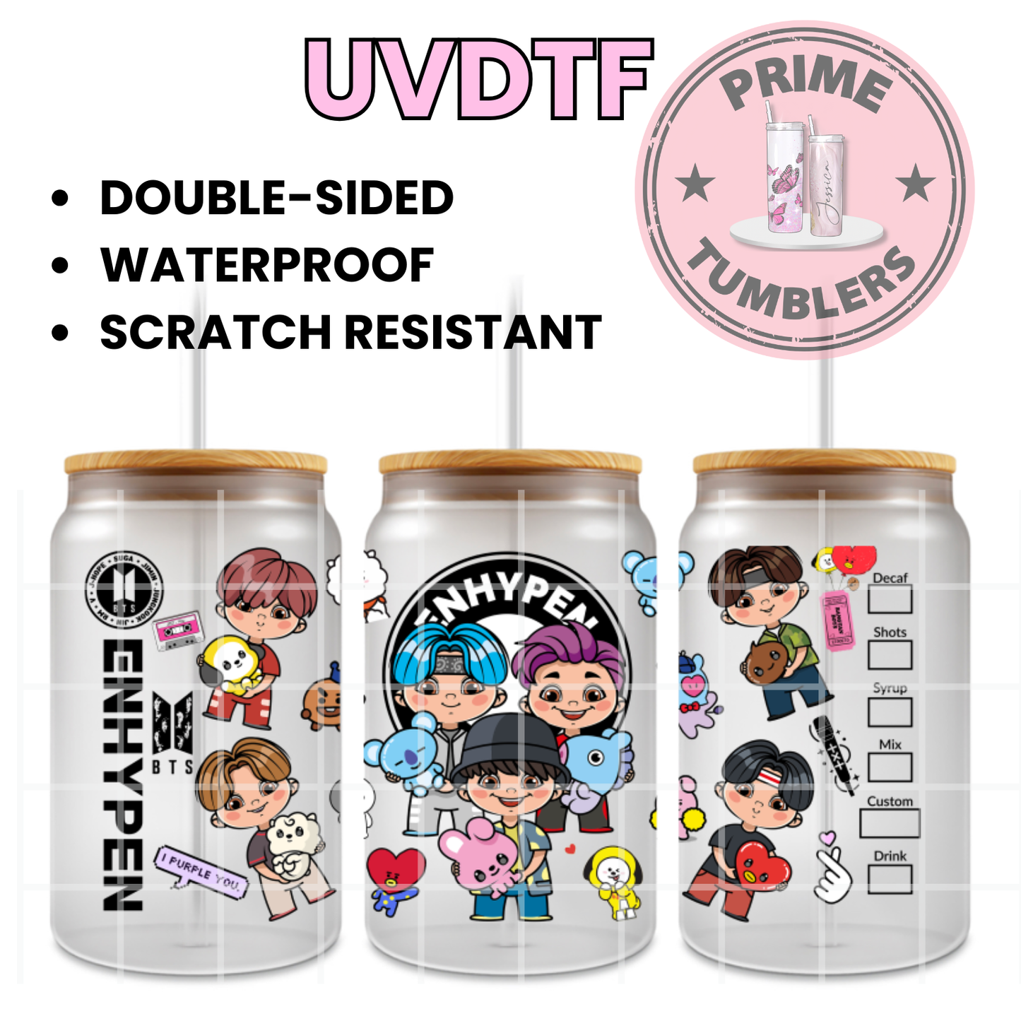 K-pop popular boy band BTS , Ready-to-press UVDTF Transfers, Cup wrap decals, Tumbler prints, 16oz Libbey Glass UV STICKERS RM, Jin, Suga, J-Hope, Jimin, V, and Jungkook ARMY South Korean I purple You