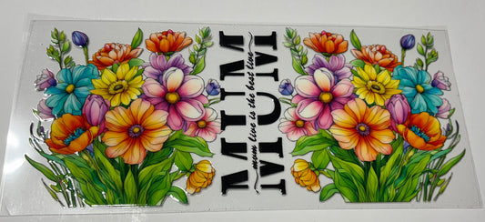 MUM live is the best live UVDTF 16oz cup wrap, ready to apply STICKERS